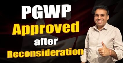 PGWP Approved after Reconsideration