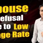 Spouse Refusal due to Low Wage Rate