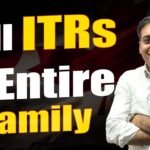 Fill ITRs of Entire Family