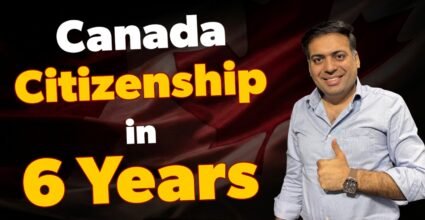 Canada Citizenship in 6 Years