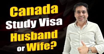 Canada Study Visa Husband or Wife ?