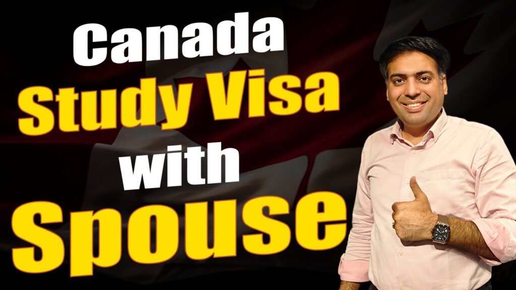 Canada Study Visa with Spouse