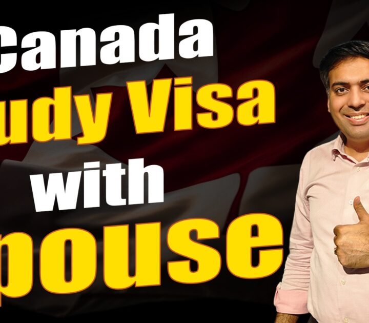 Canada Study Visa with Spouse