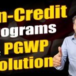 Non - Credit Programs & PGWP Solution