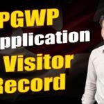 PGWP Reapplication vs Visitor Record