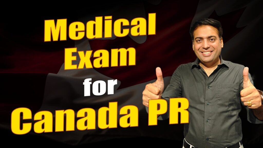 Medical Exam for Canada PR