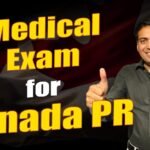 Medical Exam for Canada PR