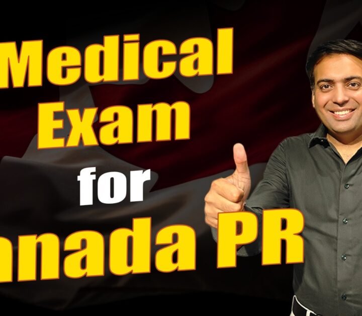 Medical Exam for Canada PR
