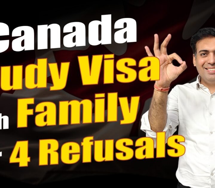 Canada Study Visa with Family after 4 Refusals