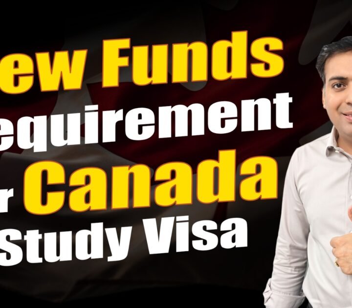 New Funds Requirment for Canada Study Visa