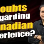 Douts regarding Canadian Experience ?