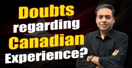 Douts regarding Canadian Experience ?