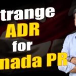Strange ADR for Canada PR