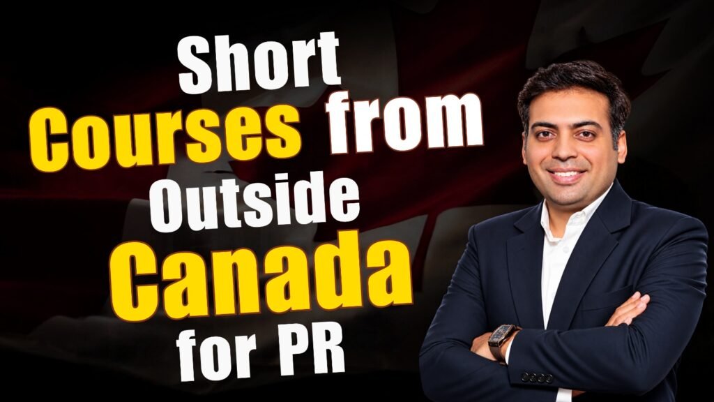 Short Courses from Outside Canada for PR