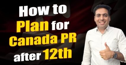 How to Plan for Canada PR After 12th