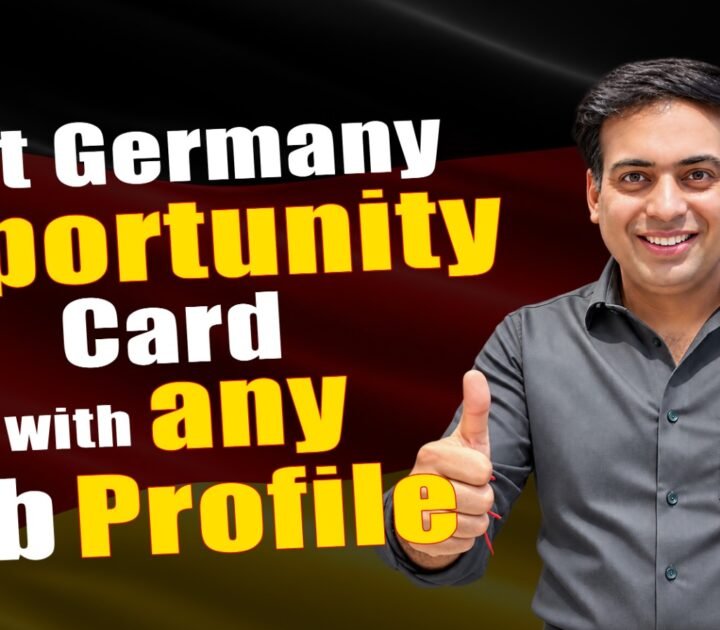 Get Germany Opportunity Card with any Problem