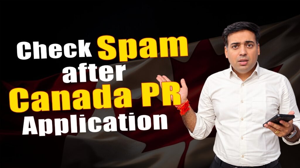 Check Spam after Canada PR Application
