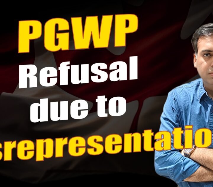 PGWP Refusal due to Misrepresentation