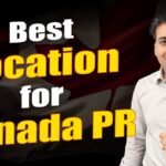 Best Location for Canada PR