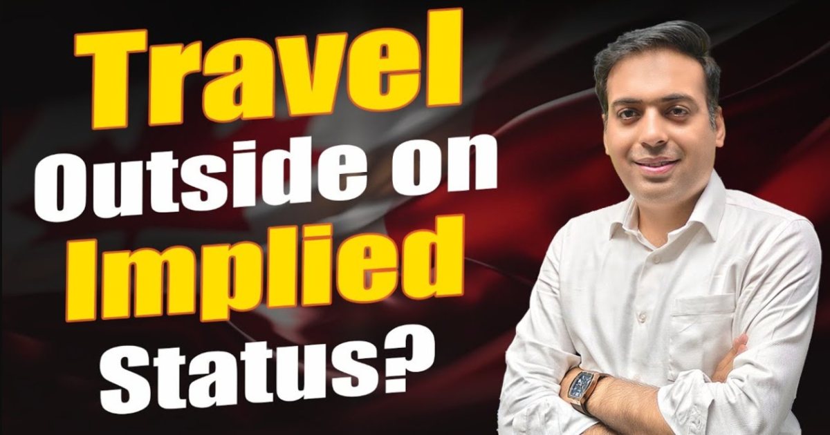 Travel Outiside on Implied Status ? Travel Outiside on Implied Status ?