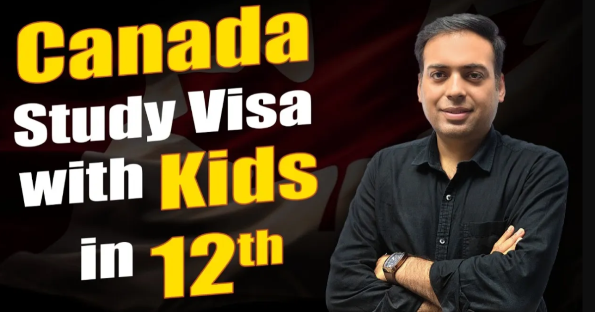 Canada study visa with kids