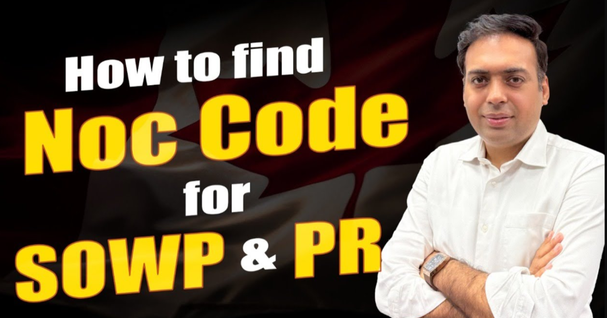 How to Find NOC Code for SOWP & PR