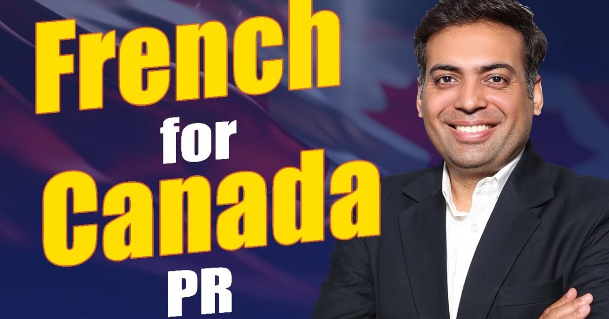 french for canada pr