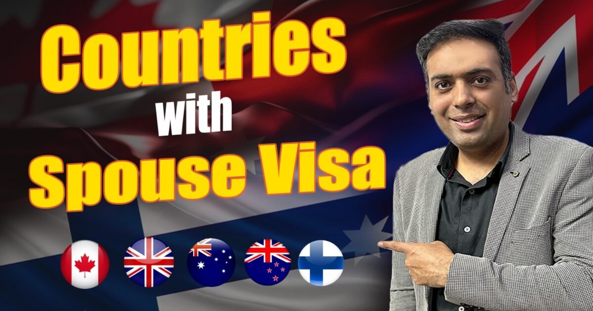 Countries with Spouse Visa