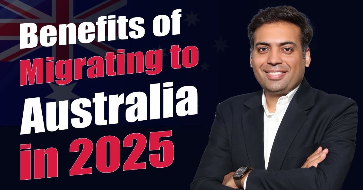 Benefits of Migrating Australia un 2025