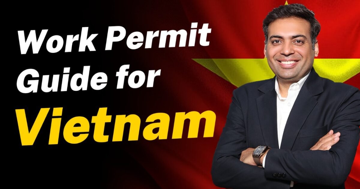 Work permit Guide for Vietnam