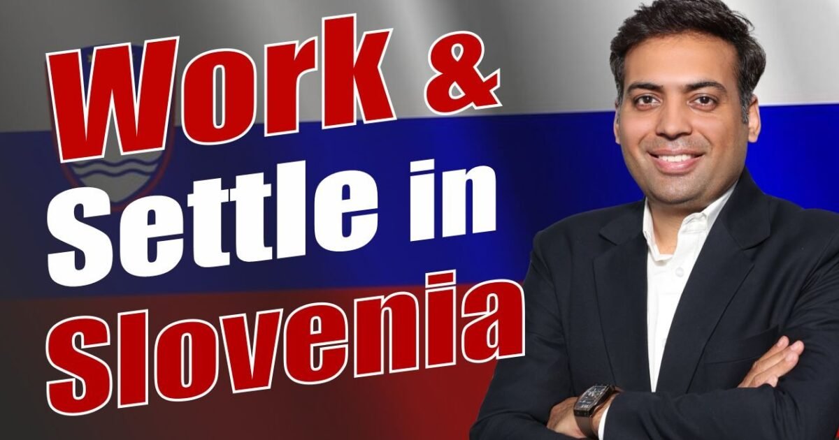Work & Settle in Slovenia