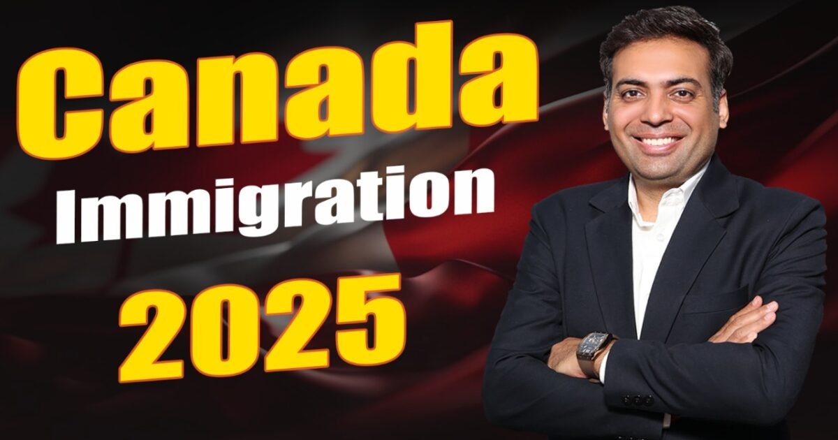 Canada Immigration 2025