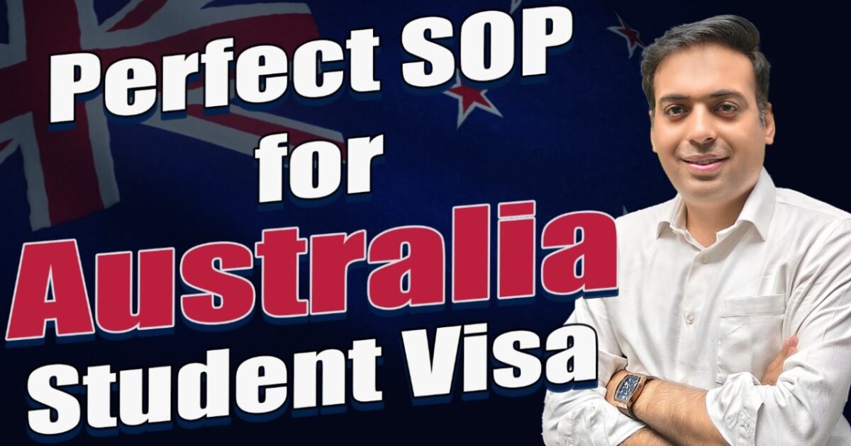 Perfect SOP for Australia Student Visa