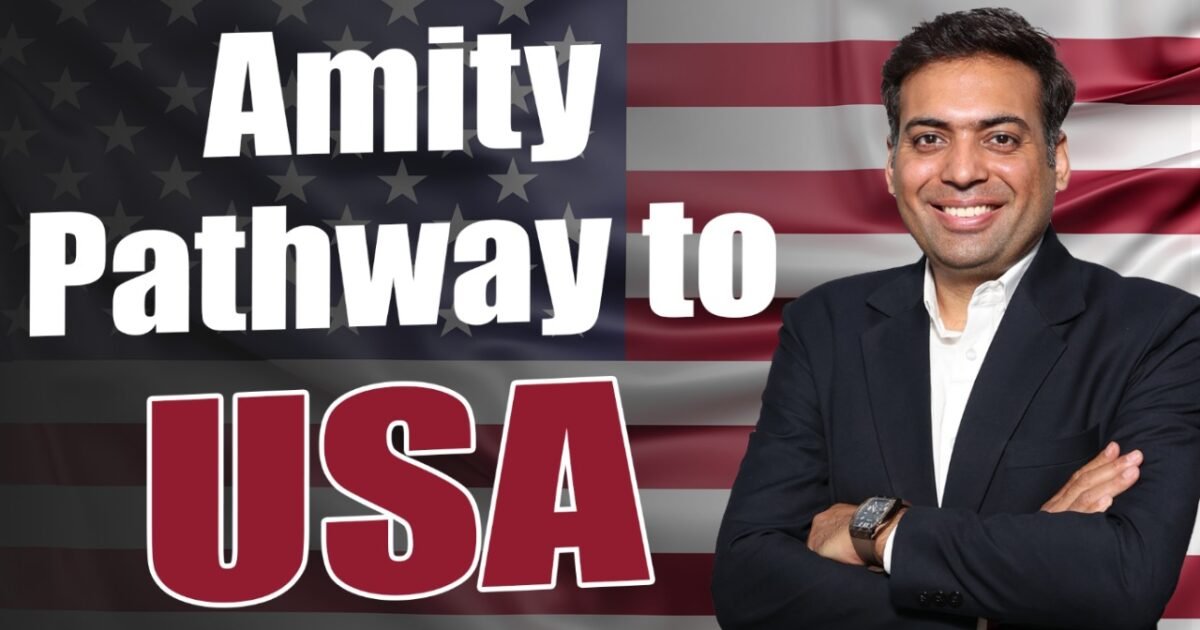 Amity Pathway to USA