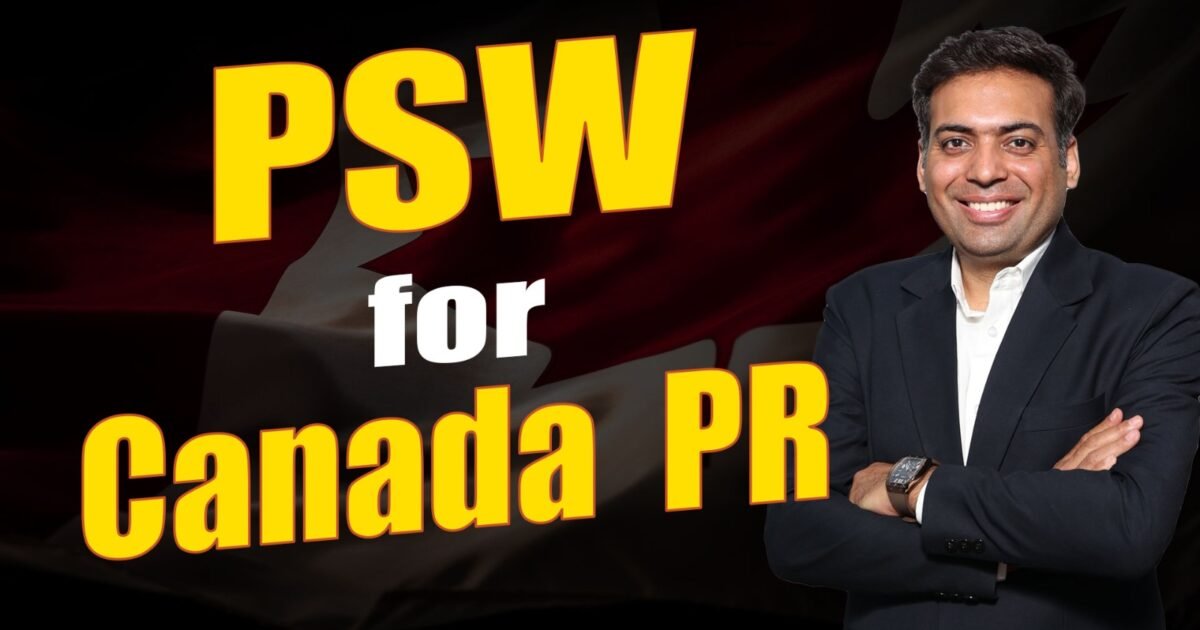 PSW for Canada PR