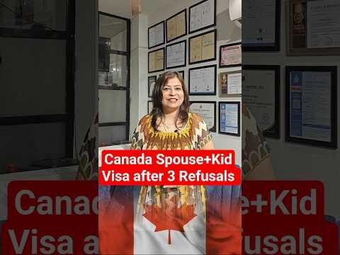 Canada Spouse Visa + Kid Visa after 3 Refusals | Success Story