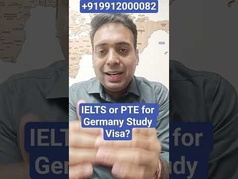IELTS or PTE for Germany Study Visa?