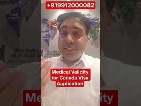Medical Validity for Canada Visa Application