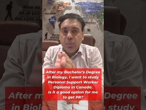 Biology Graduate to PSW in Canada | Is a 1-Year PG Diploma a Better PR Path?
