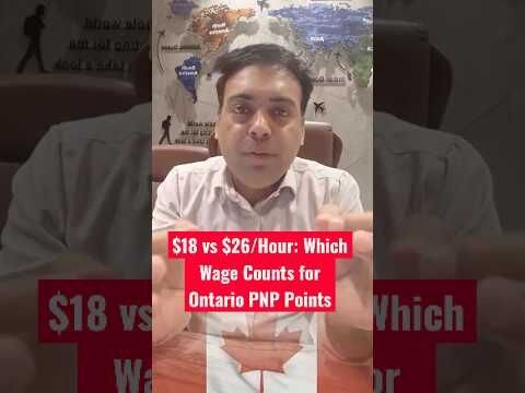 $18 vs $26/Hour: Which Wage Counts for Ontario PNP Points