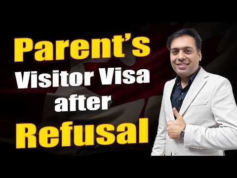 Canada Visitor Visa for Parents After Refusal | Reasons, Funds & Strategy Explained