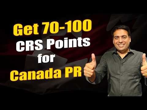 Analysis of Canadian Express Entry 2026 Updates - Get more 70-100 CRS Points