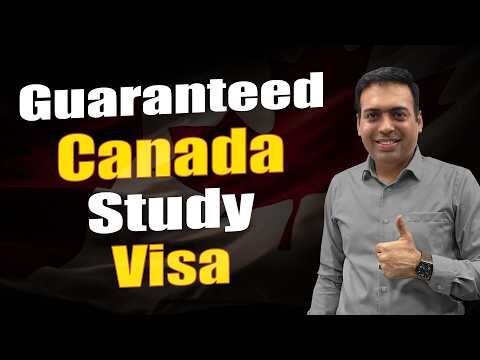 7 things to follow for Guaranteed Canada Study Visa