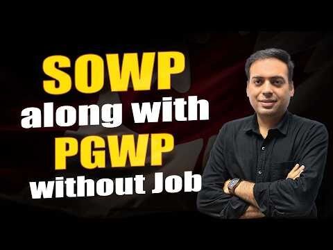 SOWP & PGWP Without Job - Submit Job Proof via Webform