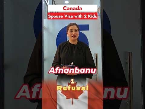 Canada Spouse + 2 Kids Visa after 1 Refusal | Success Story