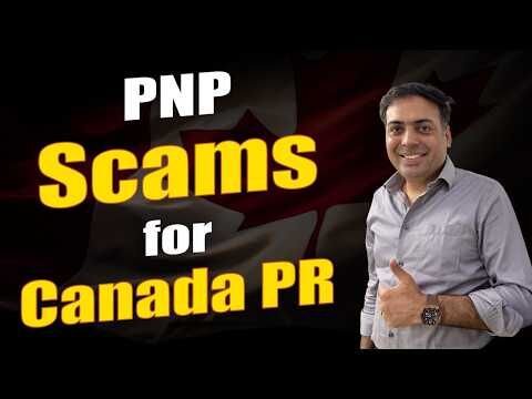 Frauds in the Name of PNP for Canada PR | Watch This Before You Apply