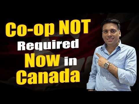 Co-op Work Permit No Longer Required for Canada Students | Study Visa Update