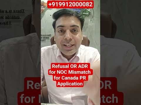 Refusal OR ADR for NOC Mismatch for Canada PR Application