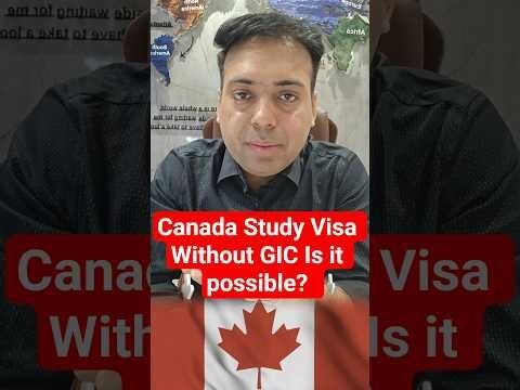 No GIC? Can I Show Funds in My Bank Account for a Canada Study Visa?