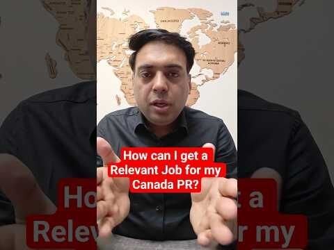How can I get a Relevant Job for my Canada PR?